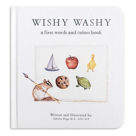 Wishy Washy: A Board Book of First Words and Colors