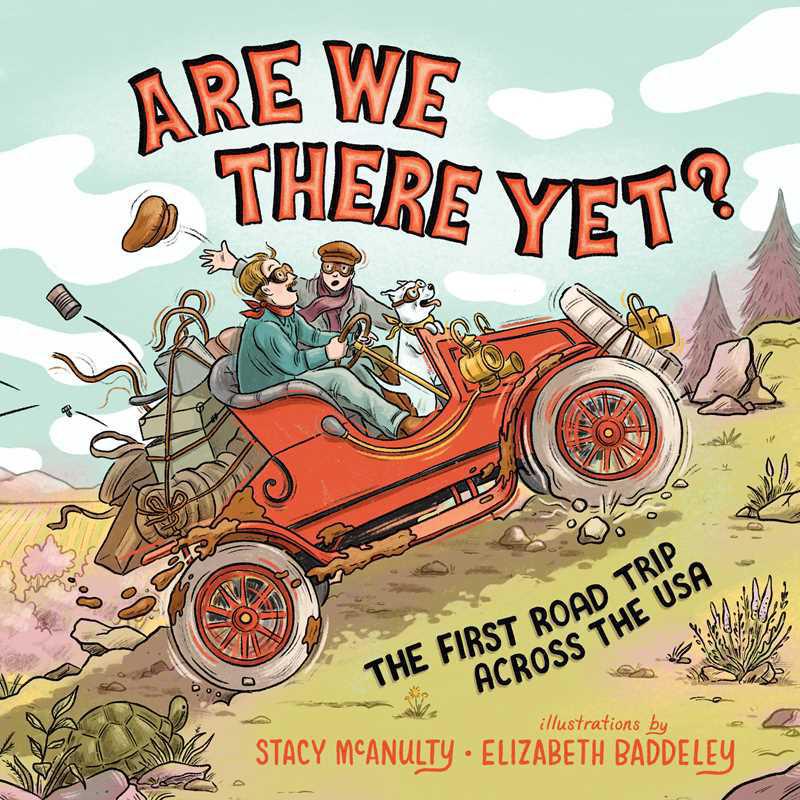 Are We There Yet? by Stacy McAnulty
